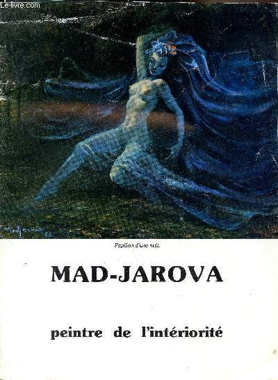 Mad-Jarova - Peintre de l'intriorit