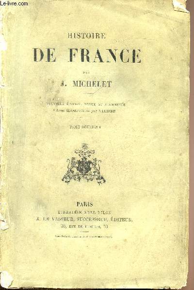Histoire de France - Tome douzime