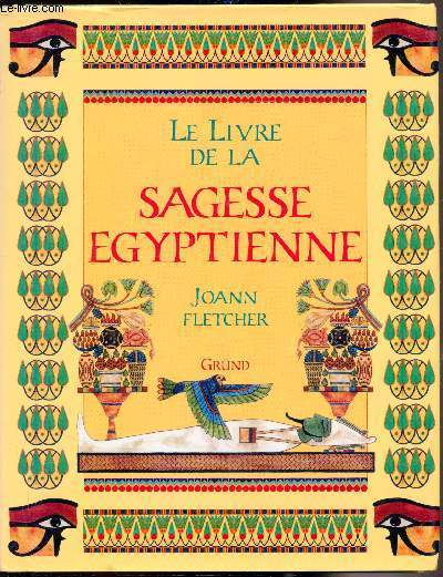 Le livre de la sagesse egyptienne -