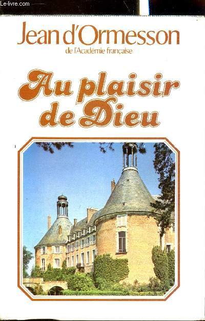 Au plaisir de Dieu