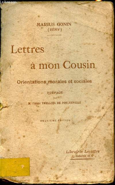 Lettres  mon cousin - Orientations morales et sociales -