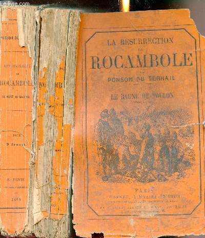 La rsurrection de Rocambole - Tome 1: Le bagne de Toulon Tome 2:La mort du sauvage