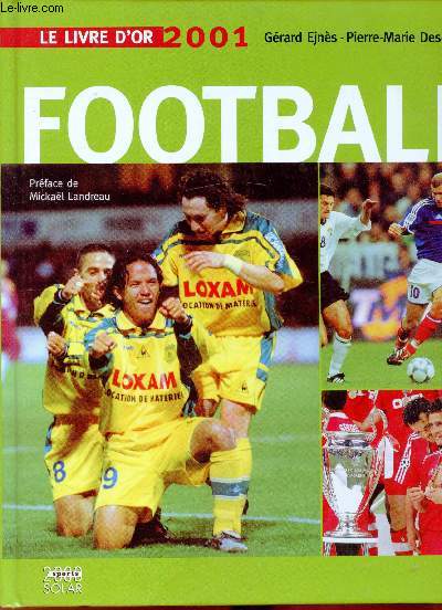 Football - Le livre d'or 2001 -