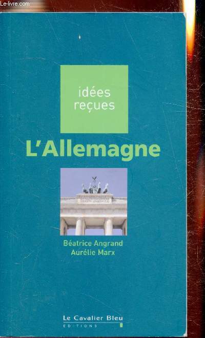 L'allemagne - Béatrice Angrand - Aurélie Marx - 2009 - Photo 1/1