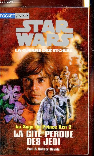 Star Wars - Livre 2 - La cit perdues des jedi - Collection 