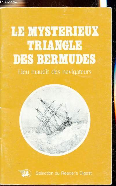 Le mystrieux triangle des bermudes - Lieu maudit des navigateurs