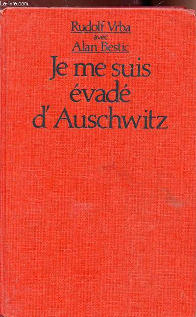 Je me suis vad d'Auschwitz