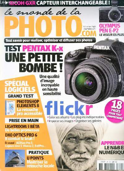 Le monde de la photo n 21- Dcembre 2009 - Dossier: Flickr - Les secrets de la photographie infrarouge
