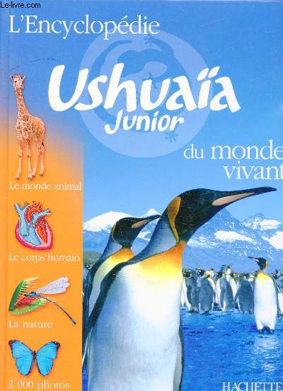 L'encyclopdie Ushaa Junior du monde vivant