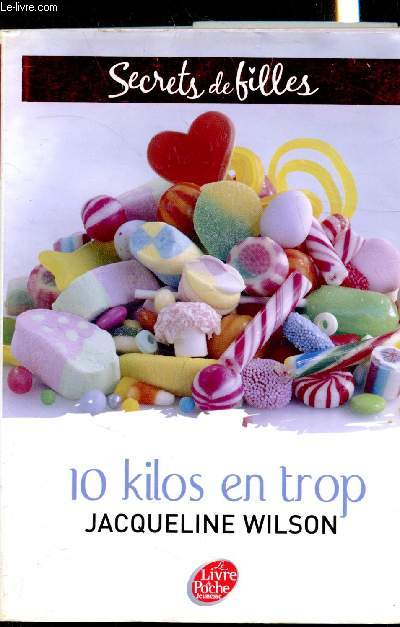 10 kilos en trop - Secrets de filles - Tome 2 - Collection 