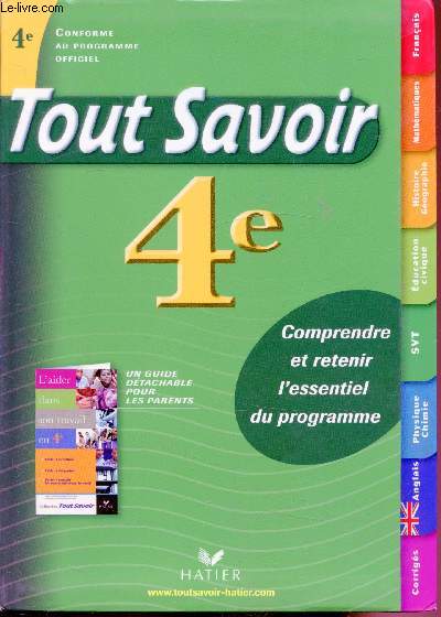 Tout savoir - 4e - Toutes matires -