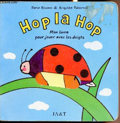 Hop la Hop - Mon livre pour jouer avec les doigts -