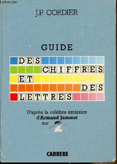 Guide des chiffres et des lettres