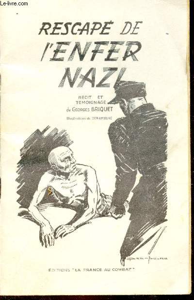 Rescap de l'enfer Nazi