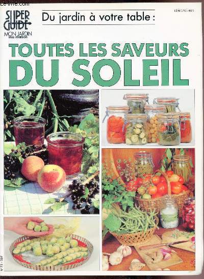 Super Guide Mon jardin Ma maison - N72 - Toutes les saveurs du soleil