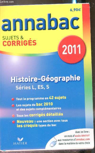 Annabac - Sujets & corrigs 2011 - Histoire Gographie -Sries L, ES et S