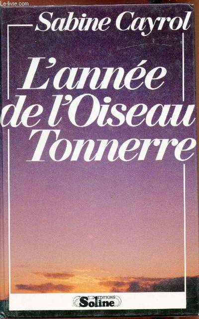 L'anne de l'oiseau tonnerre