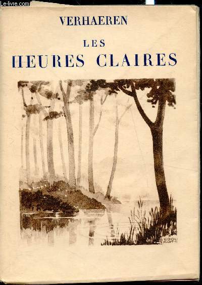 Les heures claires -Exemplaire n768/2000.