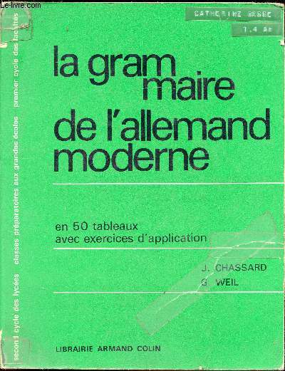 La grammaire de l'allemand moderne en 50 tableaux avec exercices d'application -