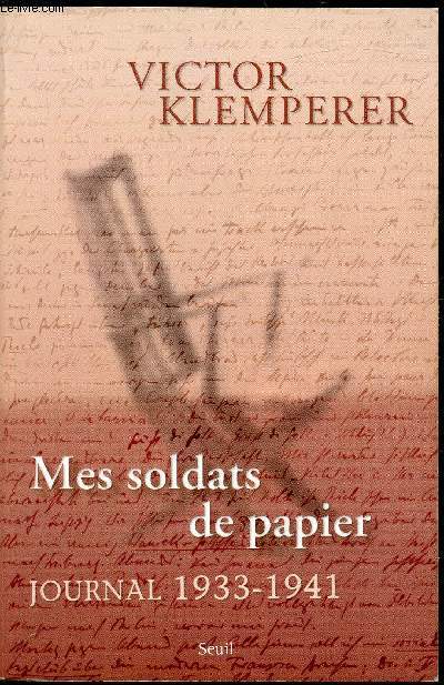 Mes soldats de papier - Journal 1933-1941 - Victor Klemperer - 2000 - Photo 1/1