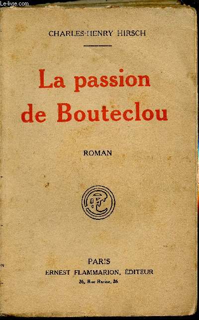La passion du Bouteclou