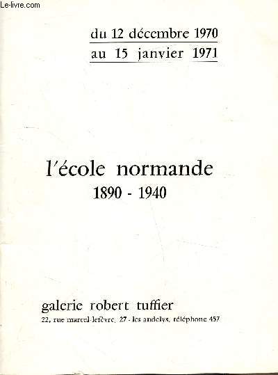 Du 12 dcembre 1970 au 15 janvier 1971 - L'cole normale 1890 - 1940 -
