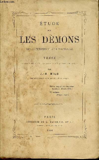 Etude sur les dmons dans la littrature et la religion des grecs - Thse prsente  la facult des lettres de Paris