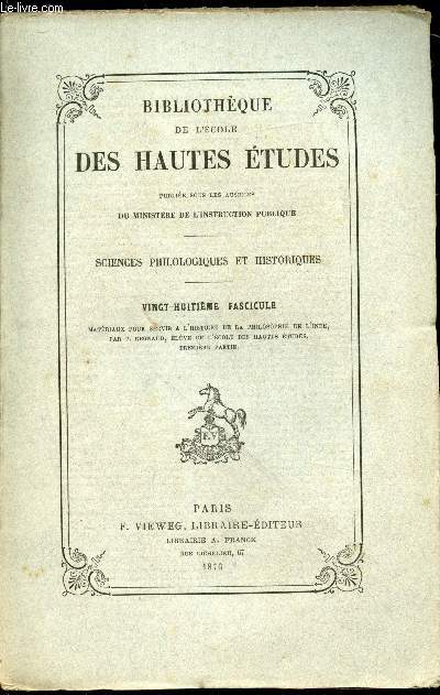 Matriaux pour servir  l'histoire philosophie de l'inde - 28e fascicule -