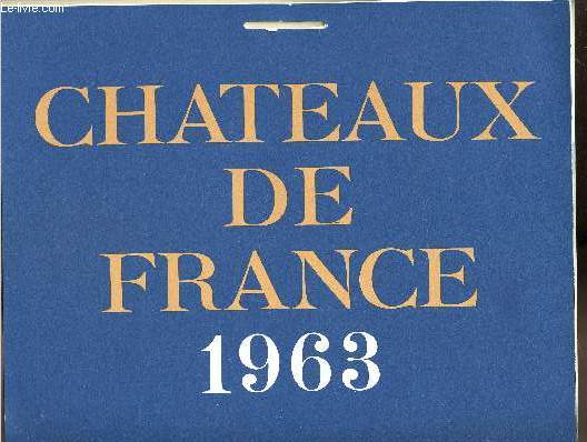 Calendrier Esso service du Libournais - Chateaux de France - 1963