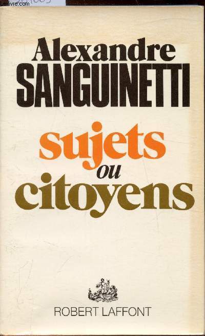 Sujets ou citoyens