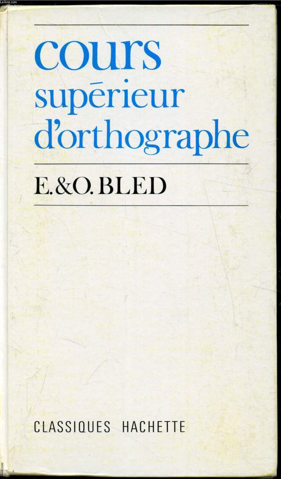 Cours suprieur d'orthographe - Cycle d'observation