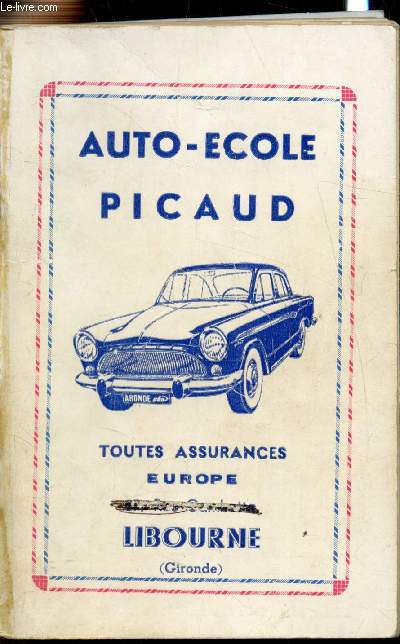 Auto-Ecole Picaud - Toutes assurances Europe -