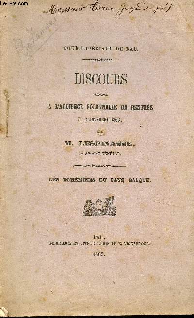 Cour Impriale de Pau - Discours prononc  l'audience solennelle de rentre le 3 novembre 1863 - Les bohmiens du Pays Basque