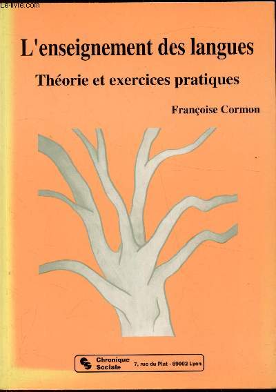 L'enseignement des langues - thorie et exercices pratiques -