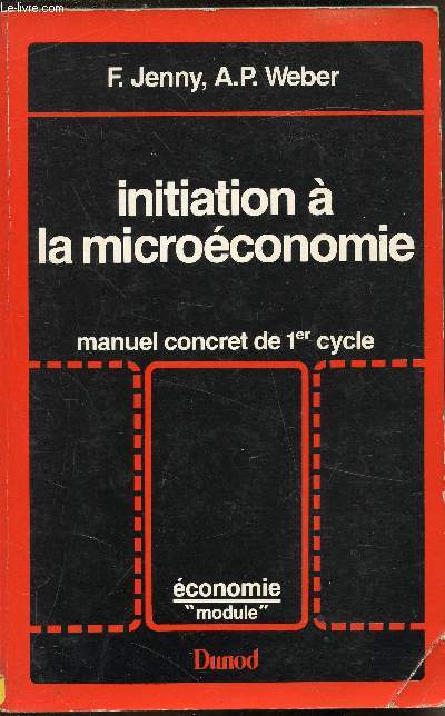 Initiation  la microconomie - Manuel concret de 1er cycle