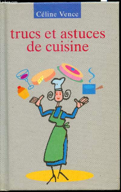 Trucs et astuces de cuisine