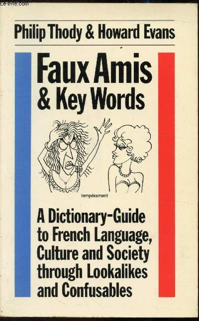Faux amis & Key Words -