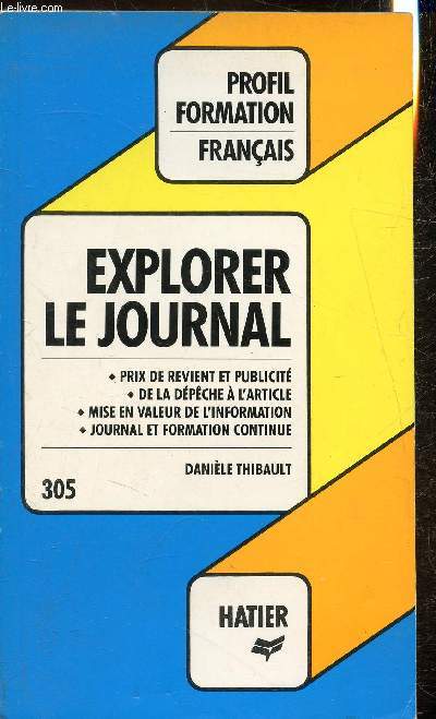 Profil formation n305 - Franais - Explorer le journal -