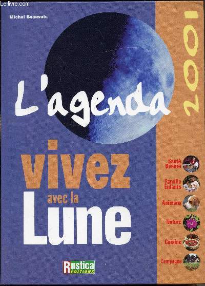 L'agenda - Vivez avec la lune 2001
