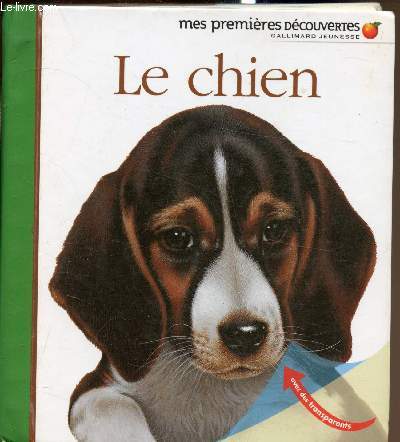 Le chien - Mes premires dcouvertes -