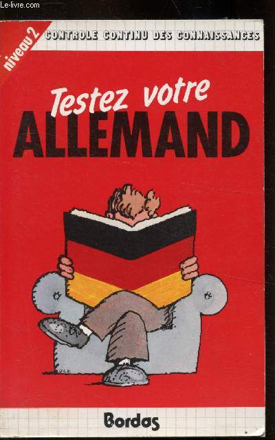 Testez votre allemand - Niveau 2 -