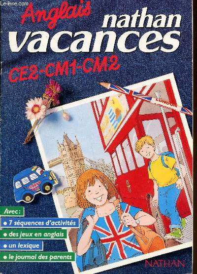 Anglais - Nathan Vacances - CE2 - CM1 - CM2 -