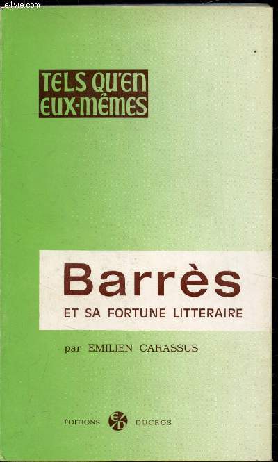 Barrs et sa fortune littraire