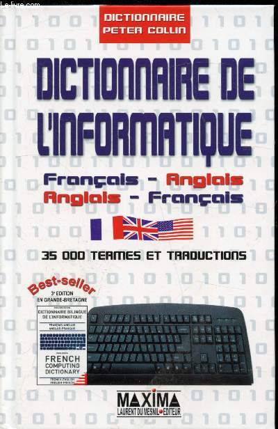 Dictionnaire de l'informatique Franais-Anglais / Anglais-Franais