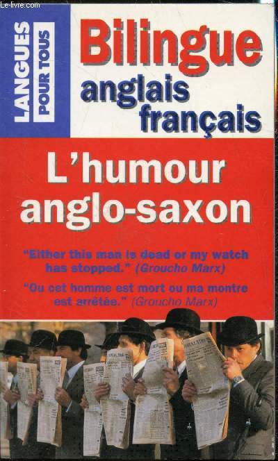 Bilinge anglais-franais - Langue pour tous 3559 - l'humour anglo-saxon -