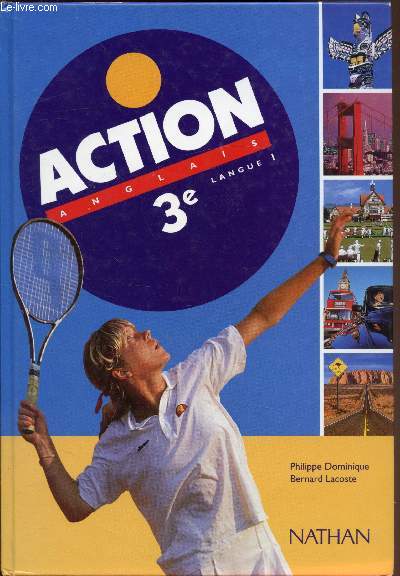 Action 3e - Anglais - Langue 1 - Livre de l'lve + cahier d'activits