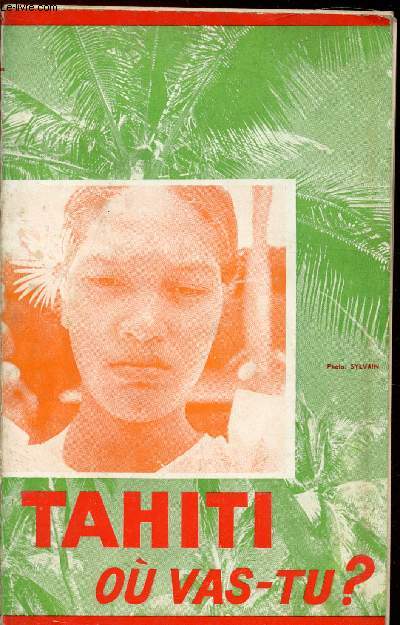 Tahiti, ou vas tu? - P. Mouly - 1965 - Photo 1/1