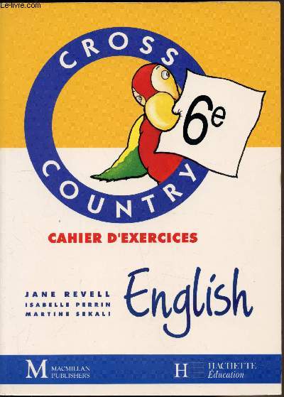 Cross Country - 6e - English - Livre de l'lve + cahier d'activits.