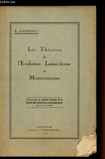 Les thories de l'Evolution Lamarckisme et Mutationnisme -
