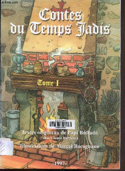 Contes du temps Jadis - Tome 1 -